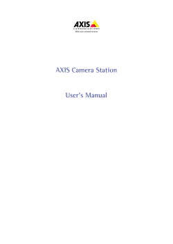 AXIS Camera Station User`s Manual