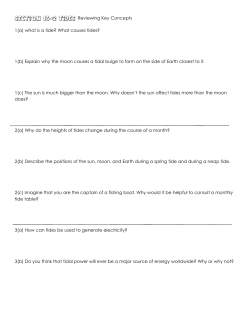 Reviewing Key Concepts 1(a) what is a tide? What causes tides? 1