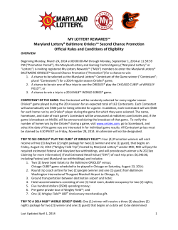 MY LOTTERY REWARDS&trade; Maryland Lottery&reg; Baltimore Orioles