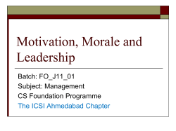 Motivation, Morale and Leadership