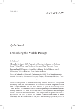 REVIEW ESSAY Embodying the Middle Passage