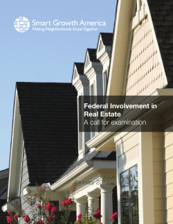 Federal Involvement in Real Estate A call for examination
