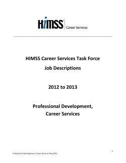HIMSS Career Services Task Force Job Descriptions 2012 to 2013
