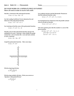 Quiz 6 Math 112 ---- Polynomials
