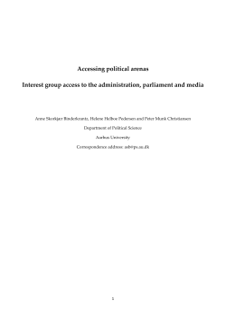Accessing political arenas Interest group access to