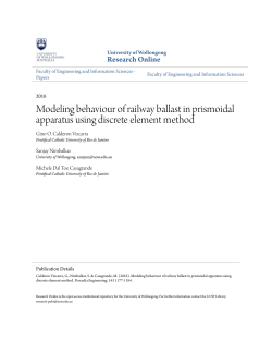 Modeling behaviour of railway ballast in prismoidal apparatus using