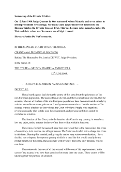 Sentencing of the Rivonia Trialists On 12 June 1964 Judge Quartus