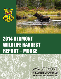2014 vermont wildlife harvest report – moose