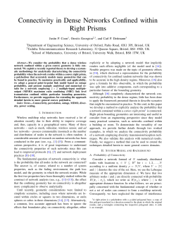 Connectivity in Dense Networks Confined within Right Prisms