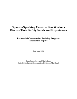 Spanish-Speaking Construction Workers Discuss Their Safety