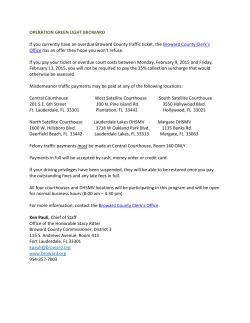 OPERATION GREEN LIGHT BROWARD If you currently have an