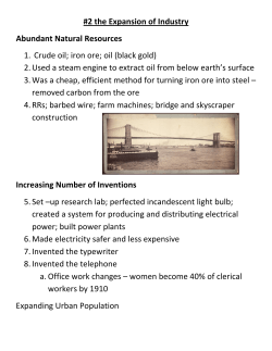 #2 the Expansion of Industry Abundant Natural Resources 1. Crude