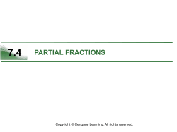 7.4 PARTIAL FRACTIONS