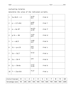 Evaluating Formulas Determine the value of the indicated variable. 1