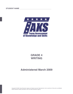GRADE 4 WRITING Administered March 2009