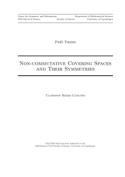Non-commutative Covering Spaces and Their Symmetries