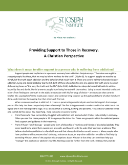 Providing Support to Those in Recovery. A Christian Perspective