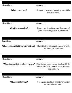 Question: What is science? Question: What is observing? Question