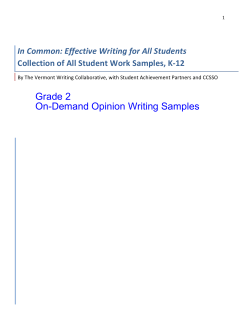 Grade 2 On-Demand Opinion Writing Samples