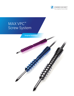 MAX VPC&trade; Screw System