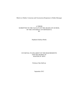 Mind over Media: Conscious and Unconscious Responses to Media
