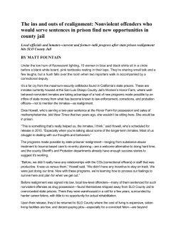 The ins and outs of realignment: Nonviolent offenders who would