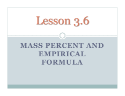 MASS PERCENT AND EMPIRICAL FORMULA