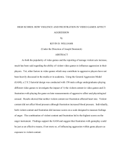 HIGH SCORES: HOW VIOLENCE AND FRUSTRATION IN VIDEO