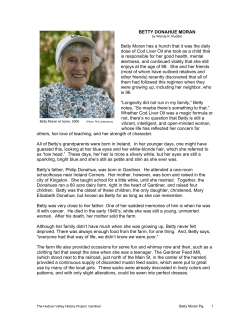 BETTY DONAHUE MORAN Betty Moran has a hunch that it was the