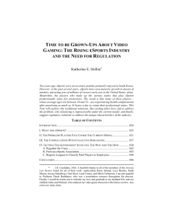 time to be grown-ups about video gaming: the rising esports industry