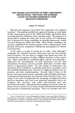 The Theory and Politics of First Amendment Protections: Why Does