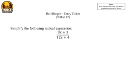 Simplify the following radical expression: 9     + 3 12     + 4