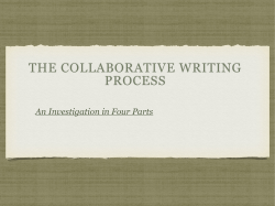 THE COLLABORATIVE WRITING PROCESS