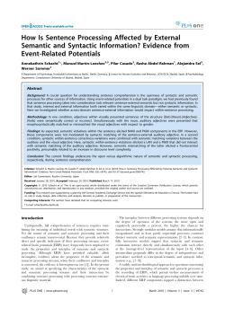 How Is Sentence Processing Affected by External Semantic and