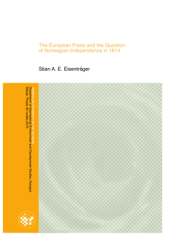 The European Press and the Question of Norwegian Independence