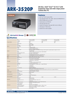 Features ARK-3520P 6th Gen. Intel&reg; Core&trade; i3/ i5/ i7 with