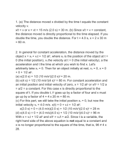 1. (a) The distance moved x divided by the time t equals the constant