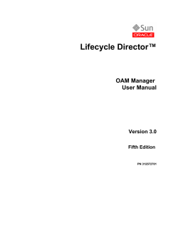 Lifecycle Director&trade; - Oracle Help Center