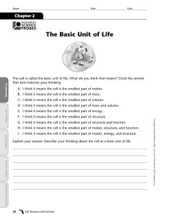 The Basic Unit of Life