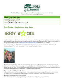 Root Rocks - Spotlight on Mrs. Daley Mark Your Calendars