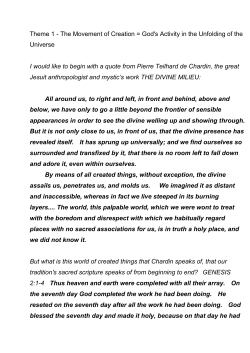 Theme 1 - The Movement of Creation = God`s Activity in the