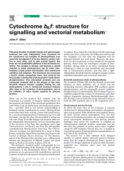 Cytochrome b6 f: structure for signalling and vectorial metabolismq