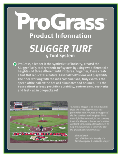 slugger turf
