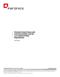 Faronics Deep Freeze and Anti-Executable and the Los Angeles