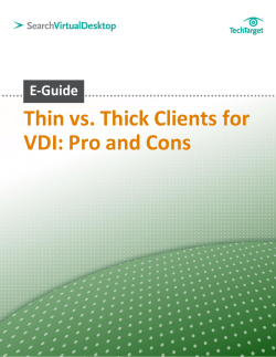 Thin vs. Thick Clients for VDI: Pro and Cons