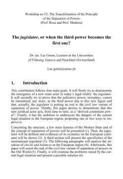 The jugislator, or when the third power becomes the first one? 1
