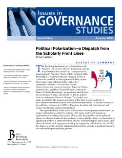 Political Polarization&mdash;a Dispatch from the Scholarly Front Lines