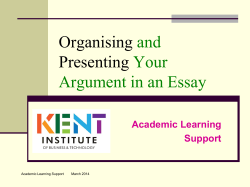 Organising and Presenting Your Argument