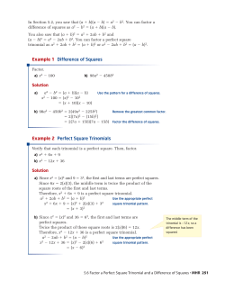 Example 2 Perfect Square Trinomials Example 1 Difference of
