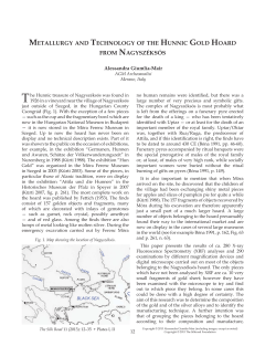 Metallurgy and Technology of the Hunnic Gold Hoard from